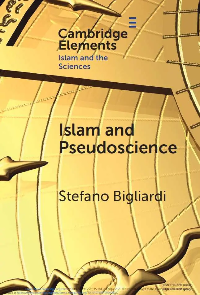 العلم الزائف في الفكر الإسلامي – قراءة في كتاب ستيفانو بيلياردي - العلوم الحقيقية
