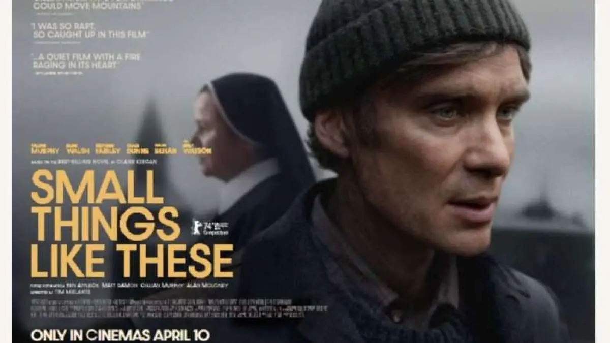 فيلم “أشياء صغيرة كهذه”.. دراما موجعة عن مغاسل ماغدالين في إيرلندا بطولة “كيليان مورفي”