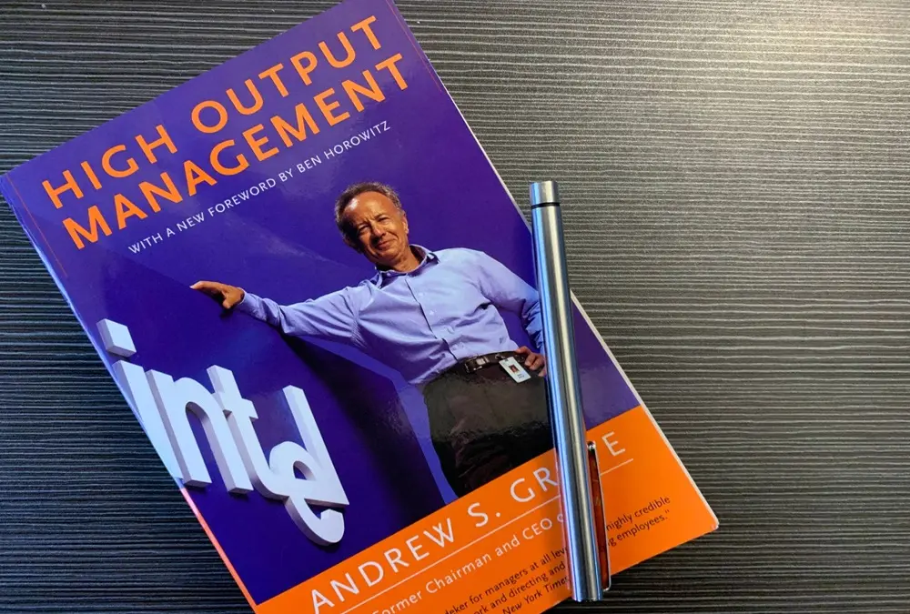 «High Output Management».. كتاب يحدد طريقك لإعادة هندسة الأداء الإداري
