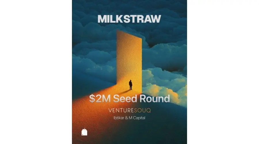 شركة MilkStraw AI تجمع 2 مليون دولار في جولة بذرية بقيادة VentureSouq