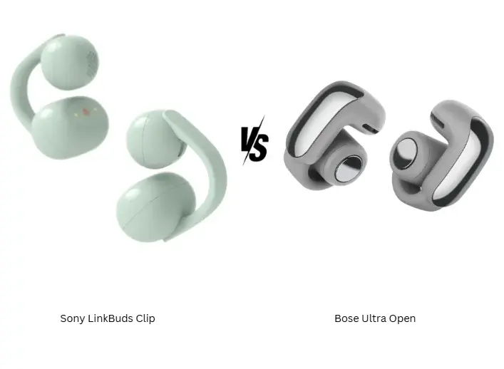 مقارنة بين Sony LinkBuds Clip وBose Ultra Open: أيهما الأفضل؟