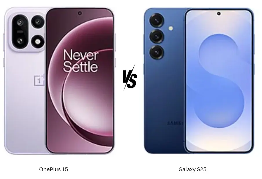 مقارنة بين OnePlus 15 و Galaxy S25: أيهما الأفضل في 2026؟